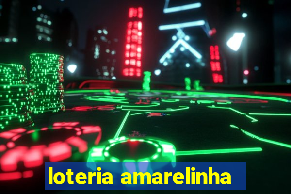 loteria amarelinha